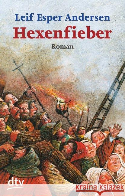 Hexenfieber : Roman Andersen, Leif E.   9783423073639 DTV