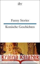 Funny Stories - Komische Geschichten Various authors 9783423094917