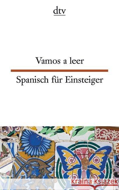 Vamos a leer / Spanisch für Einsteiger  9783423095419 DTV