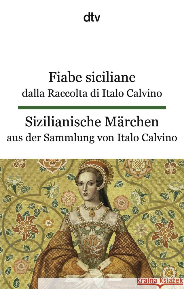 Fiabe siciliane dalla Raccolta di Italo Calvino. Sizilianische Märchen aus der Sammlung von Italo Calvino Calvino, Italo 9783423095655