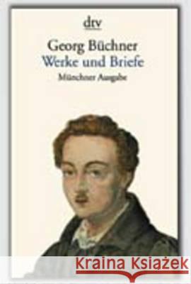 Werke und Briefe : Münchner Ausgabe Büchner, Georg   9783423123747 DTV