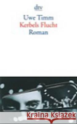 Klett-Lesehefte - Level 10: Kerbels Flucht U Timm 9783423127653 Deutscher Taschenbuch Verlag GmbH & Co.