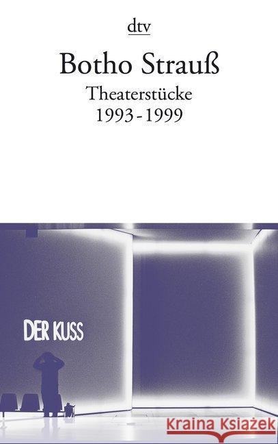 Theaterstücke. Tl.3 : 1993-1999 Strauß, Botho   9783423128537