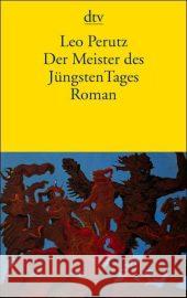 Der Meister DES Jungsten Tages Leo Perutz 9783423131124 Deutscher Taschenbuch Verlag GmbH & Co.