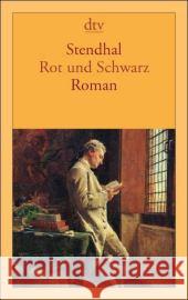 Rot und Schwarz : Chronik aus dem 19. Jahrhundert. Roman Stendhal Edl, Elisabeth  9783423135252 DTV