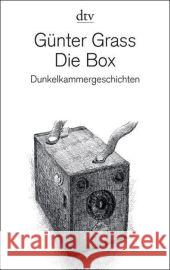 Die Box : Dunkelkammergeschichten Grass, Günter   9783423138932 DTV