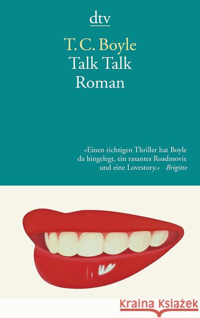 Talk Talk : Roman Boyle, T. C. 9783423142052 DTV