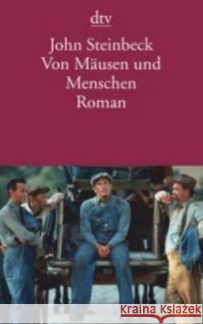 Von Mäusen und Menschen : Roman Steinbeck, John 9783423142113