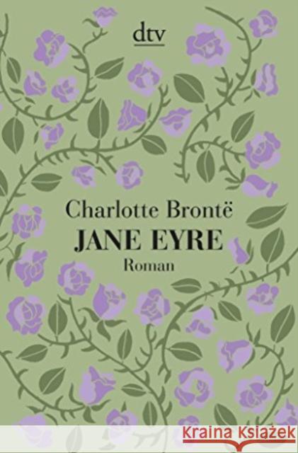 Jane Eyre : Roman Brontë, Charlotte 9783423143547