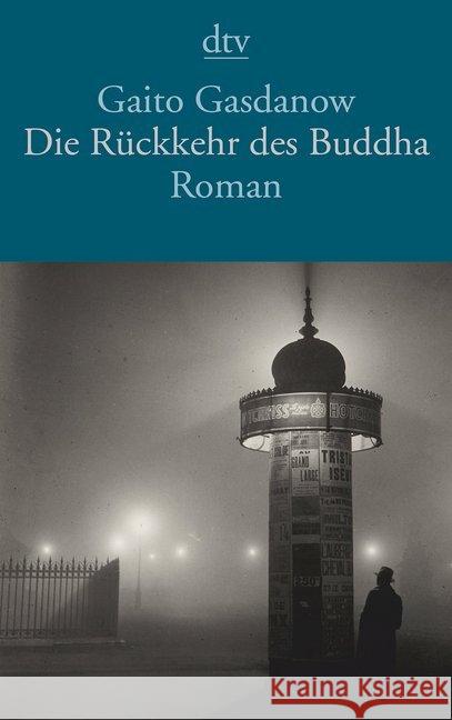 Die Rückkehr des Buddha : Roman Gasdanow, Gaito 9783423145831 DTV