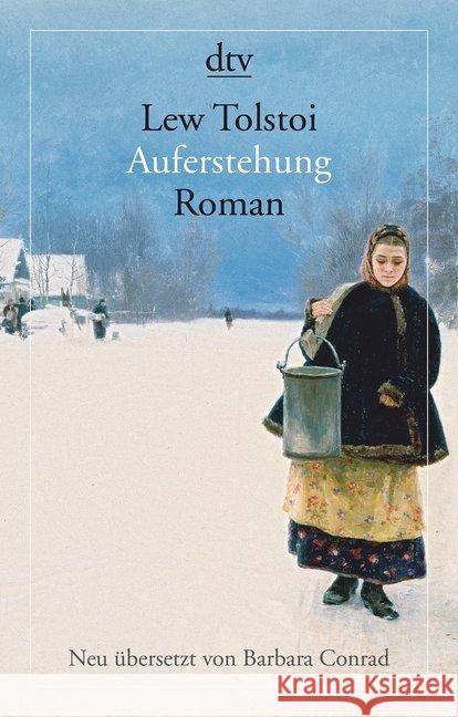 Auferstehung : Roman Tolstoi, Leo N. 9783423146555 DTV