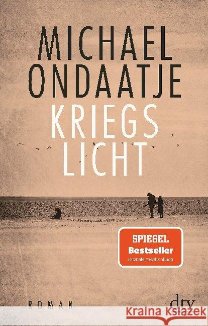 Kriegslicht : Roman Ondaatje, Michael 9783423147606 DTV