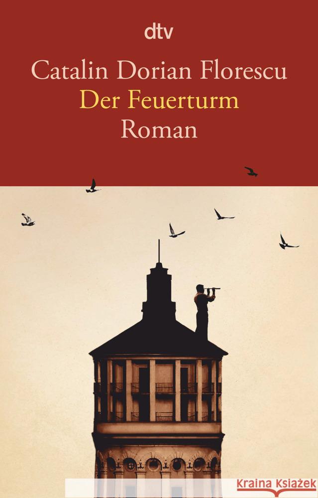 Der Feuerturm Florescu, Catalin Dorian 9783423149297