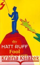 Fool on the Hill : Roman Ruff, Matt König, Ditte Bandini, Giovanni 9783423207492 DTV