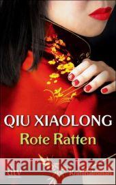 Rote Ratten : Oberinspektor Chens vierter Fall. Kriminalroman Qiu Xiaolong Hornfeck, Susanne  9783423211284 DTV