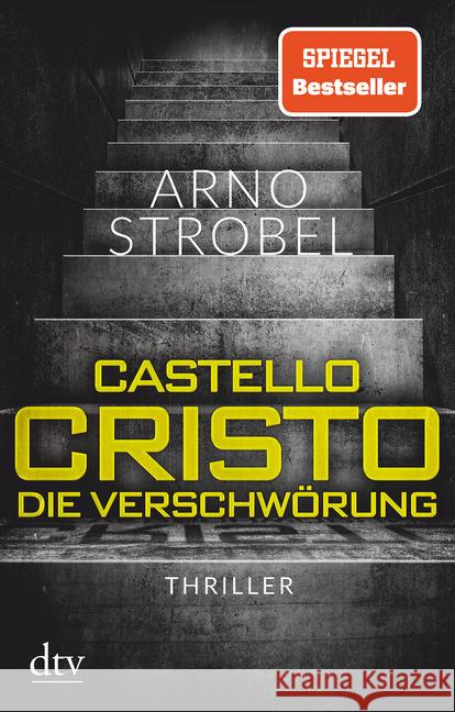 Castello Cristo - Die Verschwörung : Thriller Strobel, Arno 9783423218184