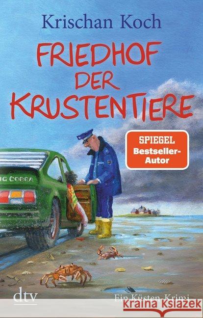 Friedhof der Krustentiere : Ein Küsten-Krimi Koch, Krischan 9783423219211 DTV