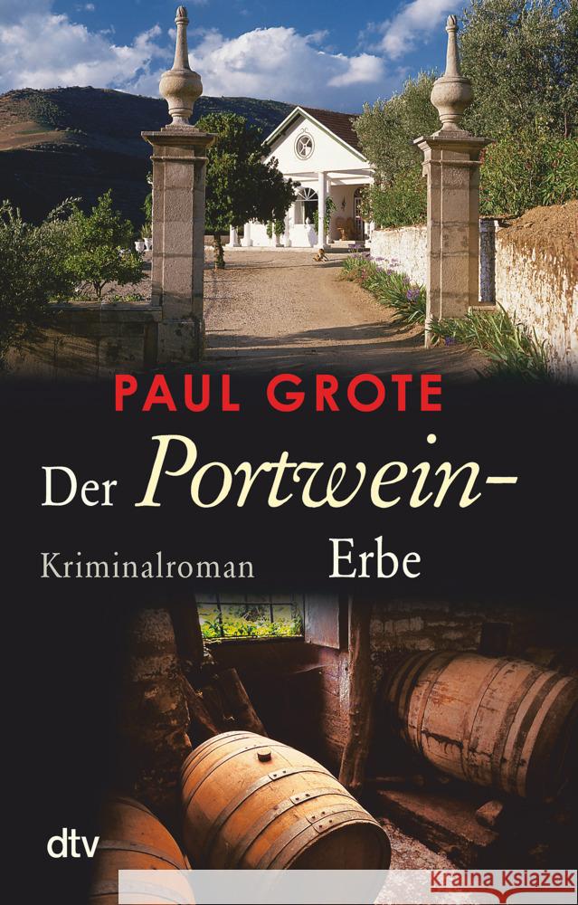 Der Portwein-Erbe Grote, Paul 9783423219464 DTV