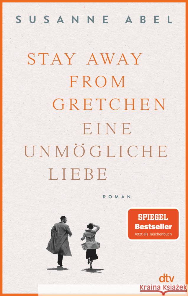 Stay away from Gretchen Abel, Susanne 9783423220149 DTV