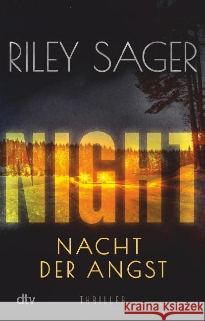 NIGHT - Nacht der Angst Sager, Riley 9783423220293 DTV