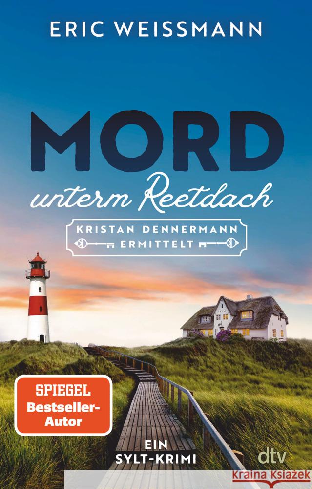 Mord unterm Reetdach Weißmann, Eric 9783423220514