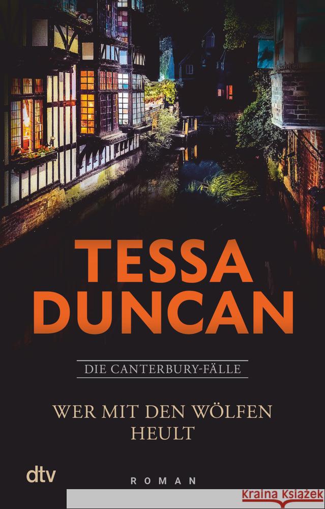 Wer mit den Wölfen heult Duncan, Tessa 9783423220941 DTV