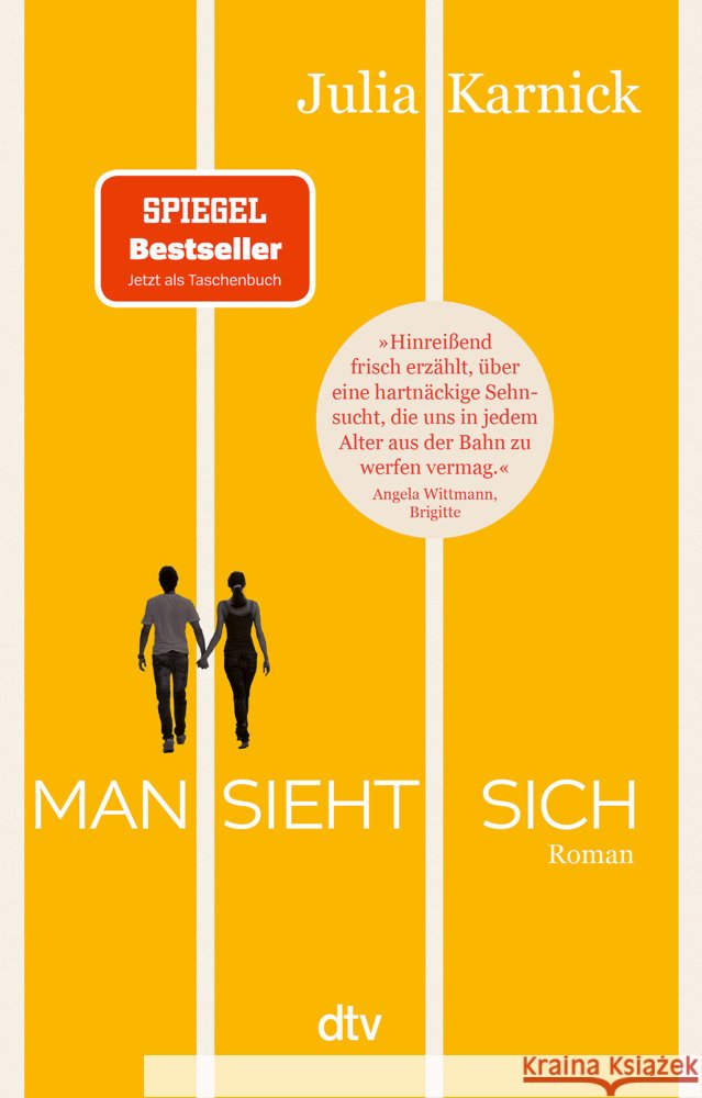 Man sieht sich Karnick, Julia 9783423221399 DTV