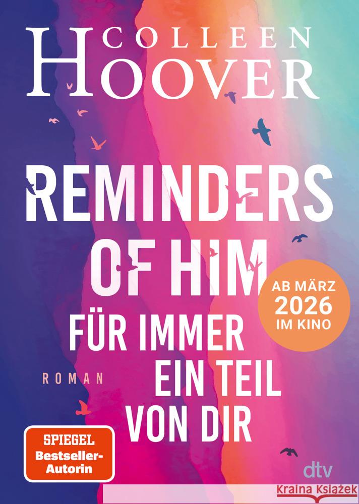 Reminders of Him - Für immer ein Teil von dir Hoover, Colleen 9783423221696