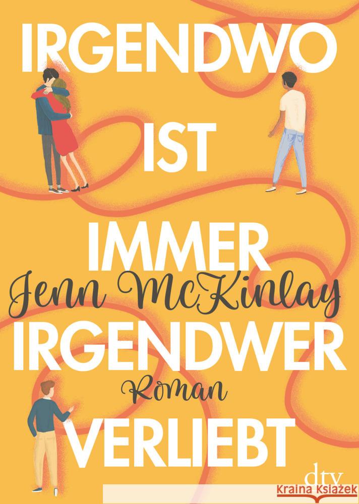 Irgendwo ist immer irgendwer verliebt McKinlay, Jenn 9783423230285