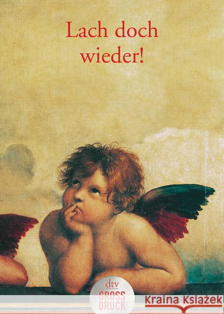 Lach doch wieder! : Geschichten, Anekdoten, Gedichte und Witze Dick, Helga Wolff, Lutz-Werner  9783423251372 DTV