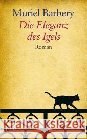 Die Eleganz des Igels, Großdruck : Roman. Ausgezeichnet mit dem Prix des Libraires 2007 Barbery, Muriel 9783423253130 DTV