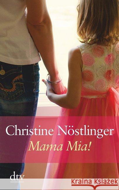 Mama mia! Nöstlinger, Christine 9783423253512