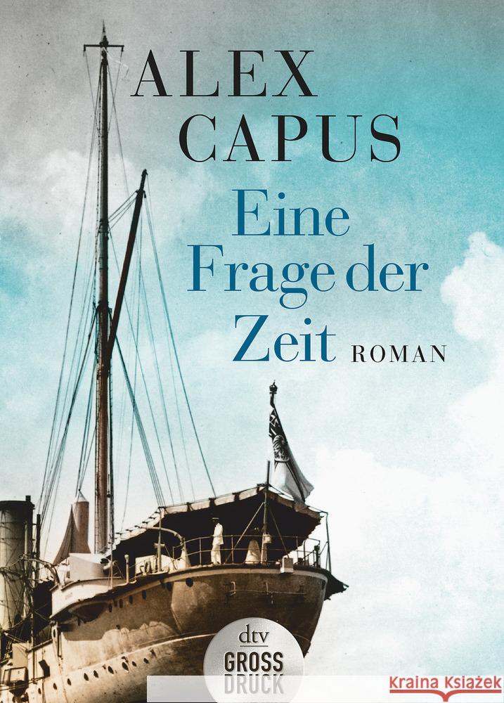 Eine Frage der Zeit Capus, Alex 9783423254274