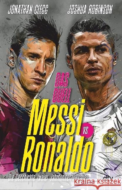 Messi vs. Ronaldo Clegg, Jonathan, Robinson, Joshua 9783423263436