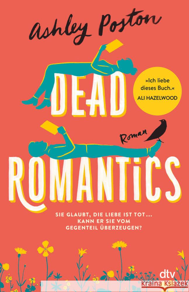 Dead Romantics Poston, Ashley 9783423263542