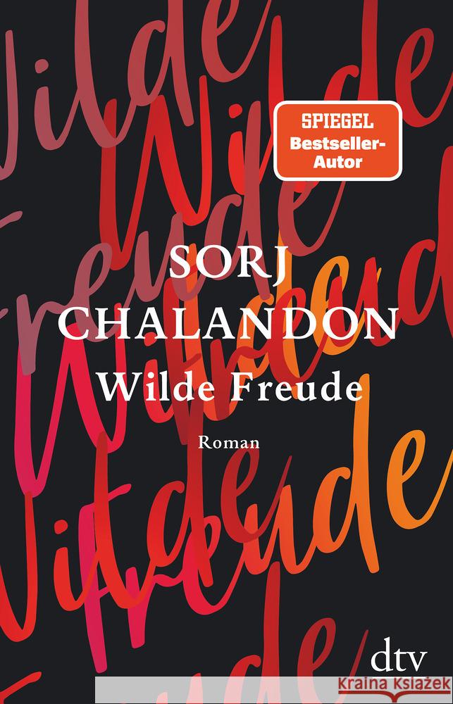 Wilde Freude Chalandon, Sorj 9783423282376 DTV