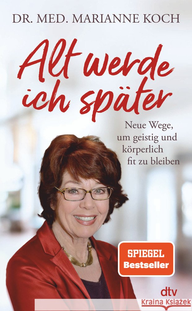 Alt werde ich später Koch, Marianne 9783423282987