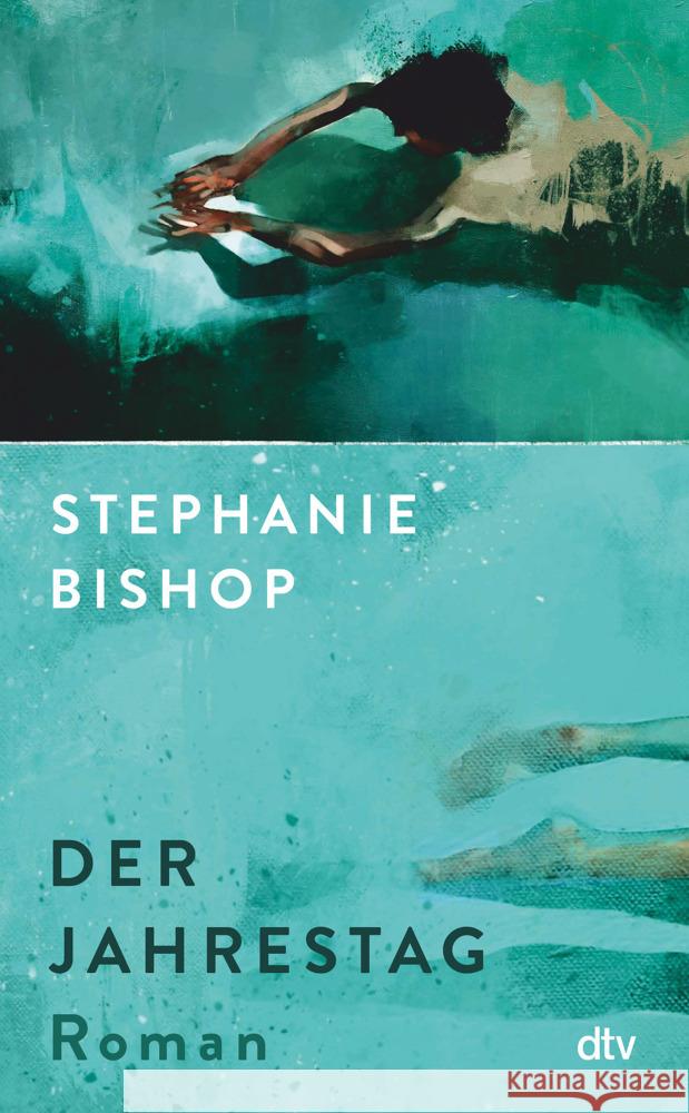 Der Jahrestag Bishop, Stephanie 9783423283465