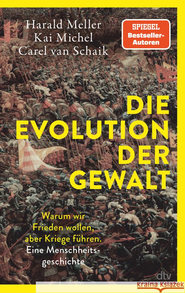 Die Evolution der Gewalt Meller, Harald, Michel, Kai, van Schaik, Carel 9783423284387