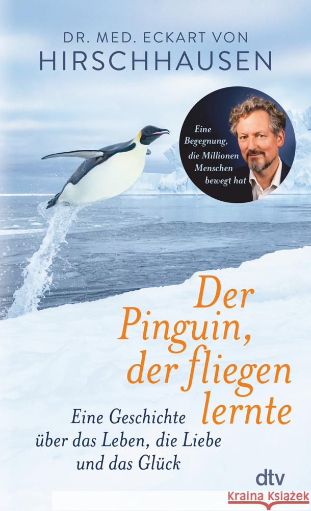 Der Pinguin, der fliegen lernte Hirschhausen, Eckart von 9783423284523 DTV