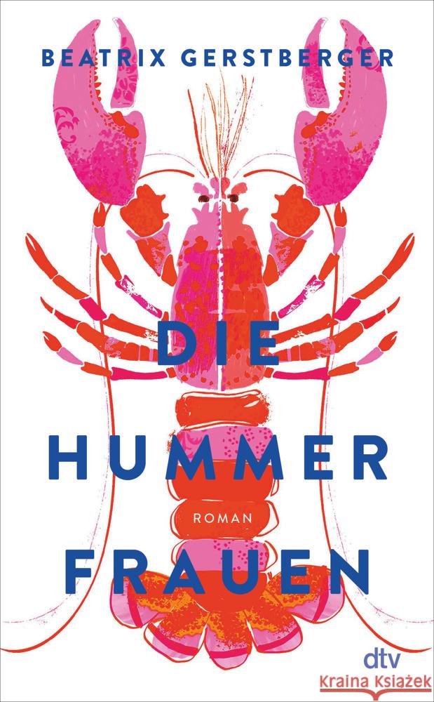 Die Hummerfrauen Gerstberger, Beatrix 9783423284769