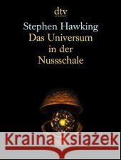 Das Universum in der Nussschale Hawking, Stephen W.   9783423340892 DTV