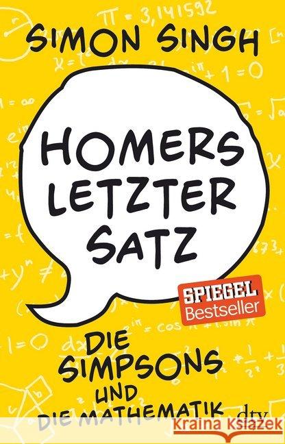 Homers letzter Satz : Die Simpsons und die Mathematik Singh, Simon 9783423348478 DTV