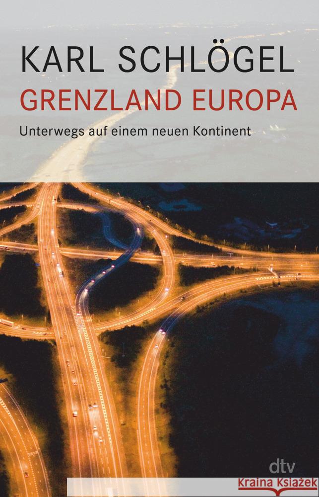 Grenzland Europa Schlögel, Karl 9783423351843