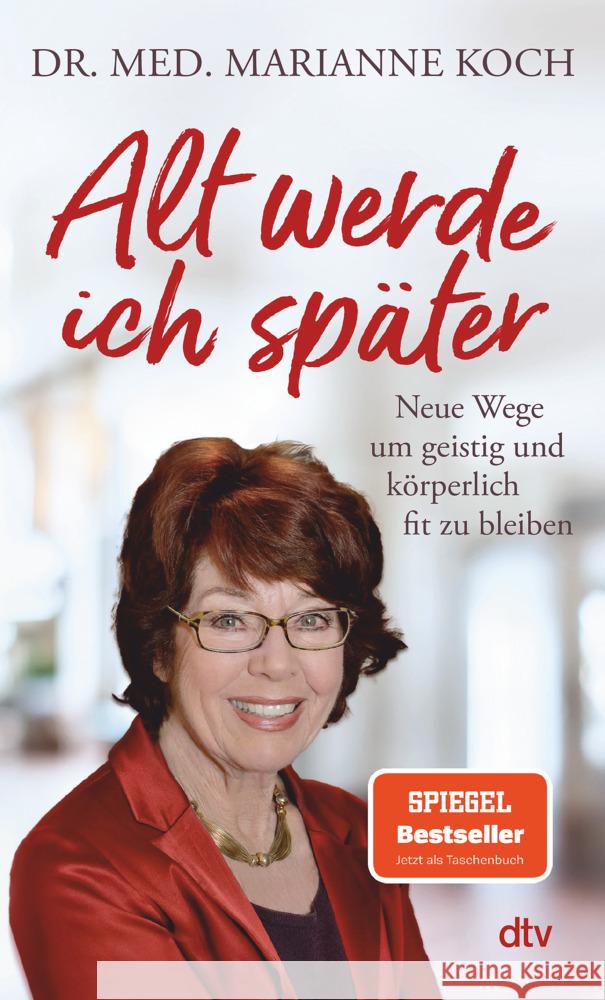 Alt werde ich später Koch, Marianne 9783423351966 DTV