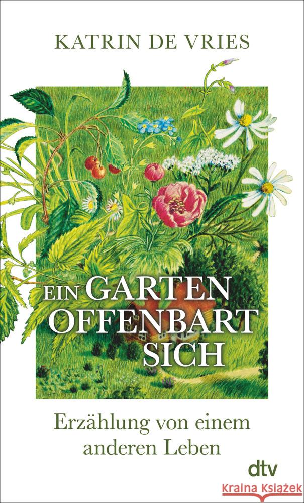 Ein Garten offenbart sich de Vries, Katrin 9783423352550