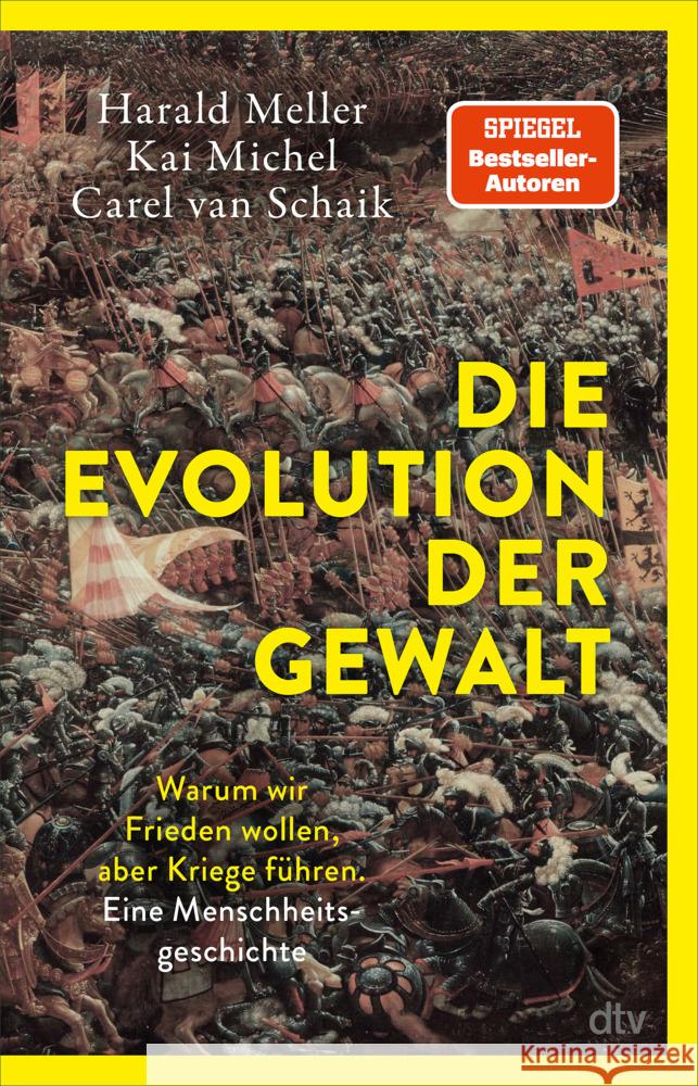 Die Evolution der Gewalt Meller, Harald, Michel, Kai, van Schaik, Carel 9783423352635