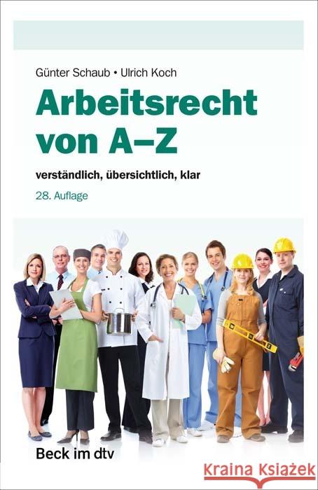 Arbeitsrecht von A-Z Schaub, Günter 9783423512848 Beck Juristischer Verlag