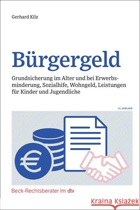 Bürgergeld Kilz, Gerhard 9783423512855 Beck Juristischer Verlag