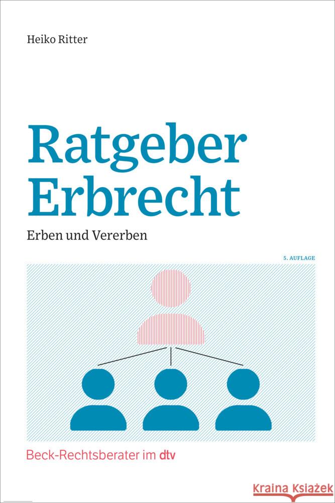 Ratgeber Erbrecht Ritter, Heiko 9783423512879